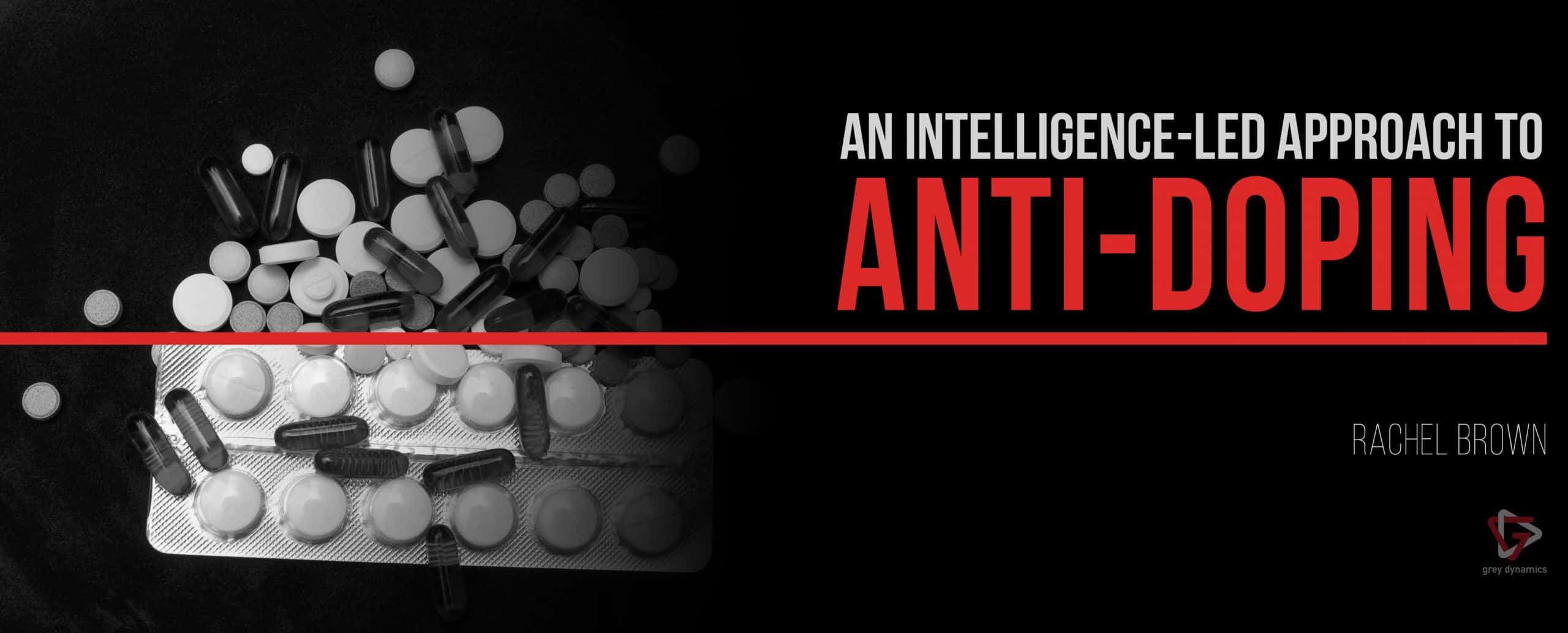 intelligence led approach to anti-doping